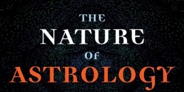 The Nature of Astrology